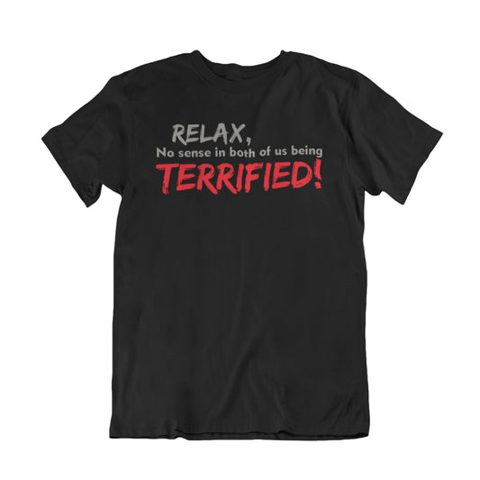 Relax! T-Shirt